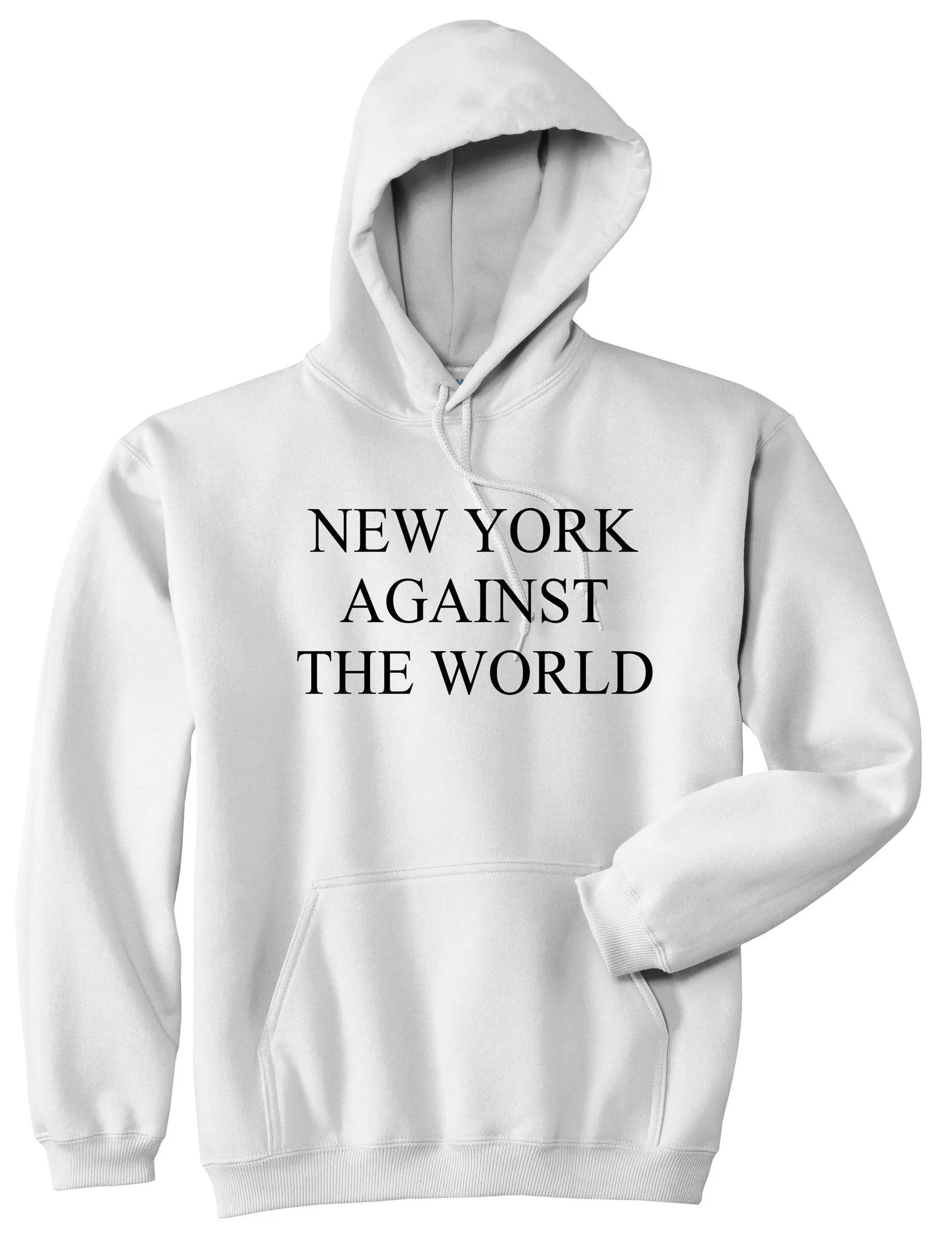 New York Against The World Pullover Hoodie Hoody
